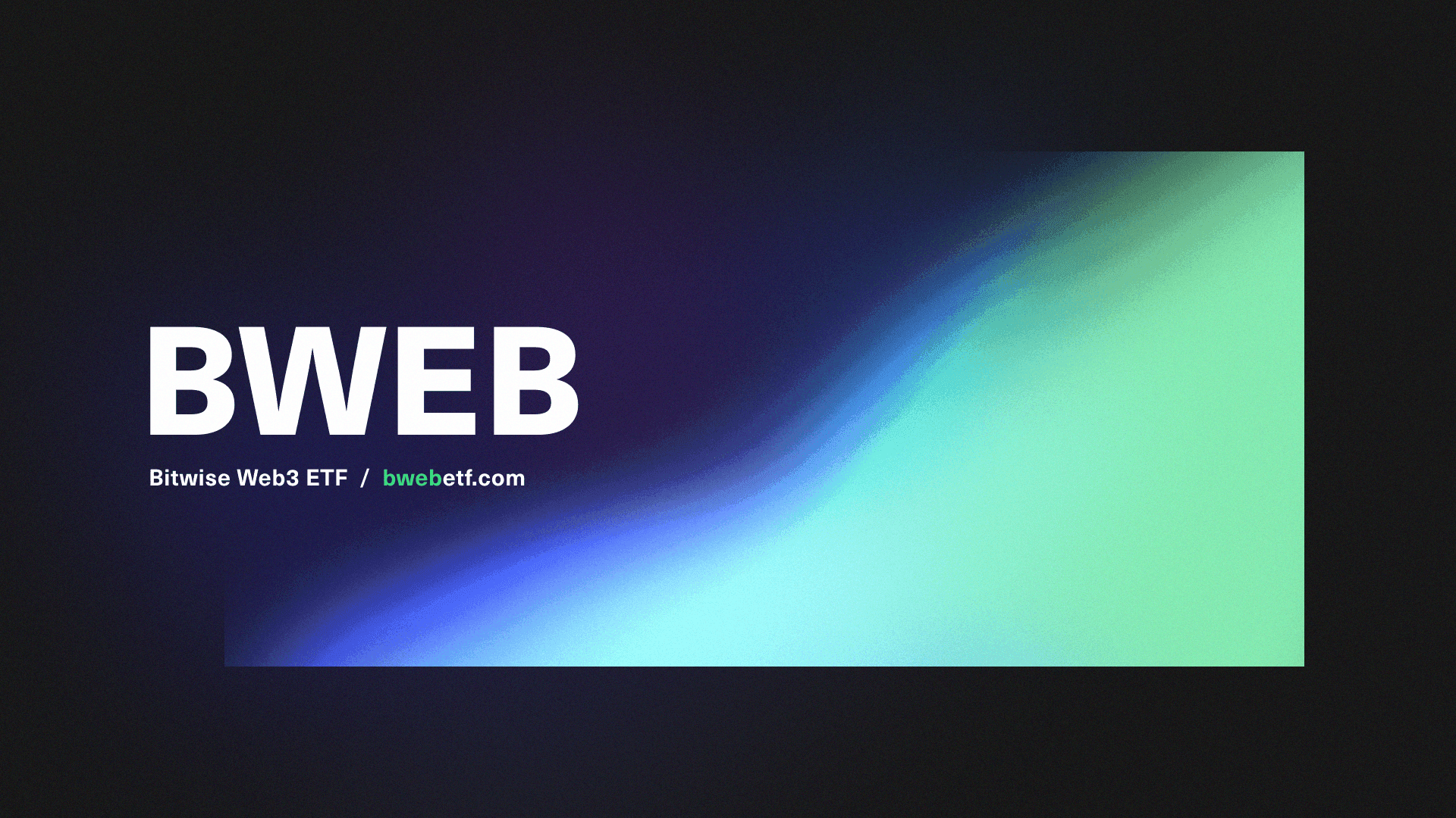 New Bitwise Web3 ETF (BWEB) Set To Capture One of the Biggest Growth Opportunities in Tech